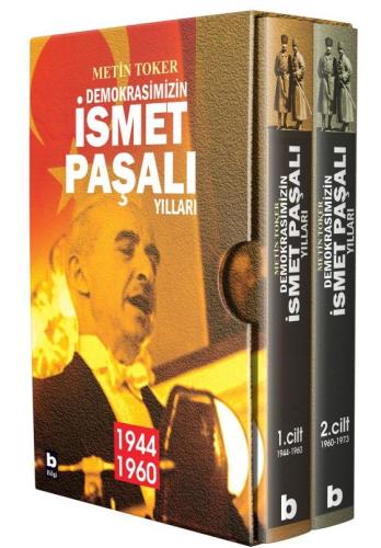 Demokrasimizin İsmet Paşalı Yılları (2 kitap - Kutulu) Metin Toker