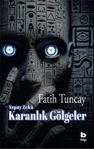 Karanlık Gölgeler Fatih Tuncay