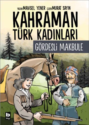 Gördesli Makbule Mavisel Yener