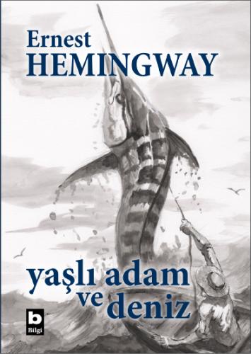 Yaşlı Adam ve Deniz - Ciltli Özel Baskı Ernest Hemingway